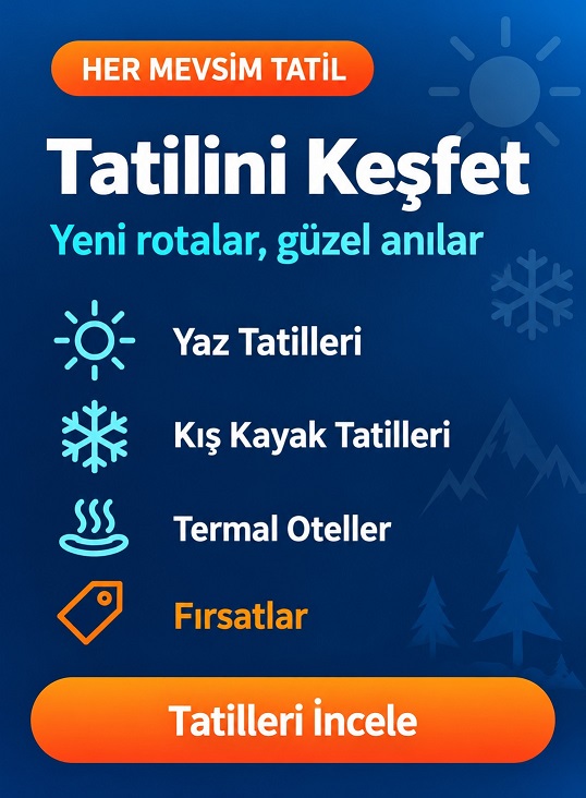 Tatil fırsatları